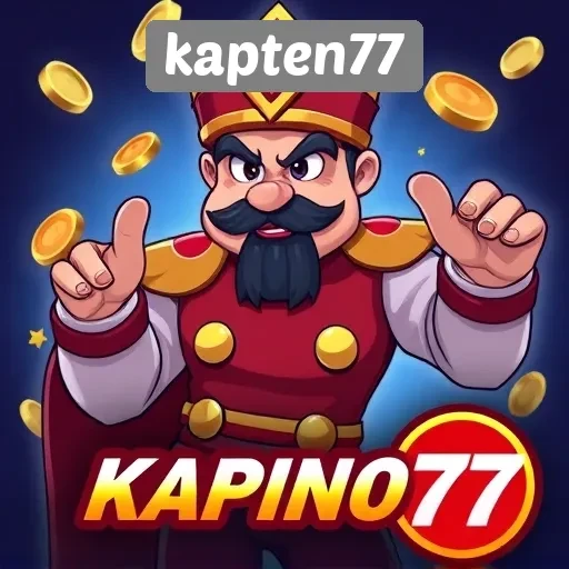 Keunggulan dan Fitur Menarik dari Kapten77